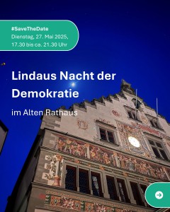 Lindaus Nacht der Demokratie 1